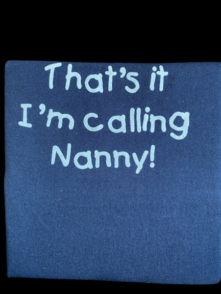 Hazy Blue Kids Thats It I'm Calling Grandad, Grandma & Nanny T-Shirts - Premium clothing from Hazy Blue - Just $5.90! Shop now at Warwickshire Clothing